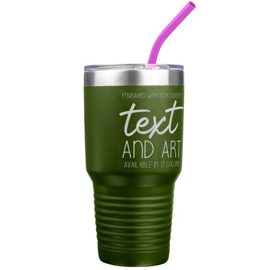 Custom Olive Green Thirty Ounce Stainless Steel Coffee Tumbler With Straw And Laser Engraved To Show Customizable Areas