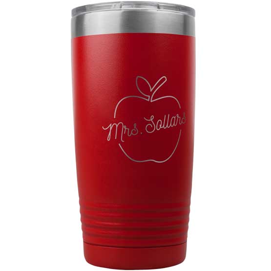 Red 20 Ounce Stainless Steel Tumbler Laser Engraved With Custom Teacher Name Inside Apple Artwork Against White Background