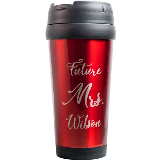 Custom Red Travel Mug With Lid And Laser Engraved With Future Misses Wilson Message Against White Background