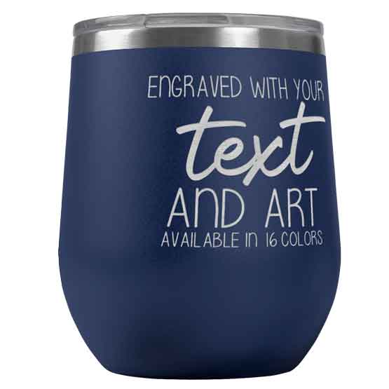 Navy Blue Stemless Wine Tumbler Laser Engraved To Show Customizable Areas For Text And Art Against White Background