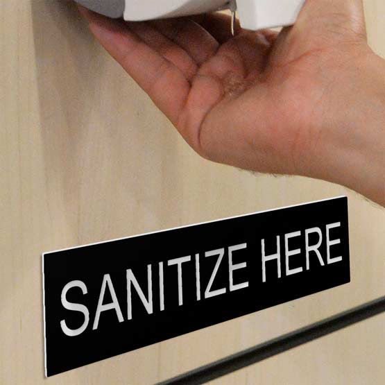 Engraved Plastic Sign For Sanitize Here Below Hand Sanitizer.