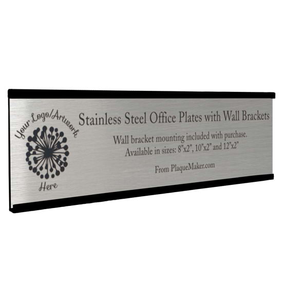 Stainless Steel Office Plate With Black Mounting Bracket And Laser Fused To Show Customization Options And Areas