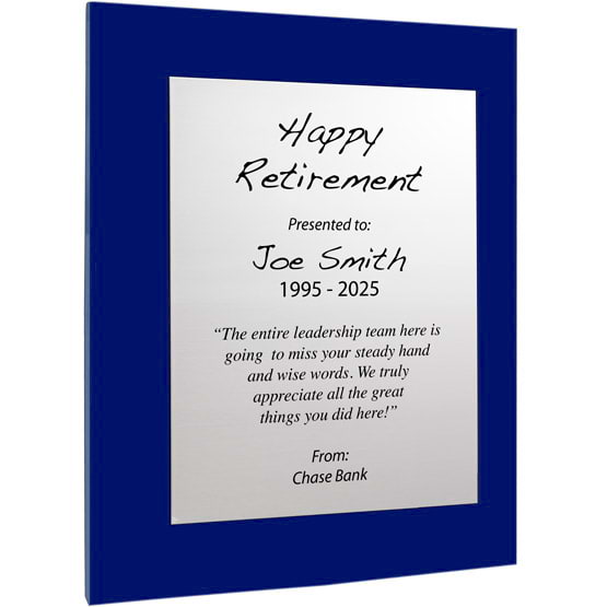 Custom Silver Aluminum Plaque With Blue Acrylic Board And Printed With Happy Retirement Message Against White Background