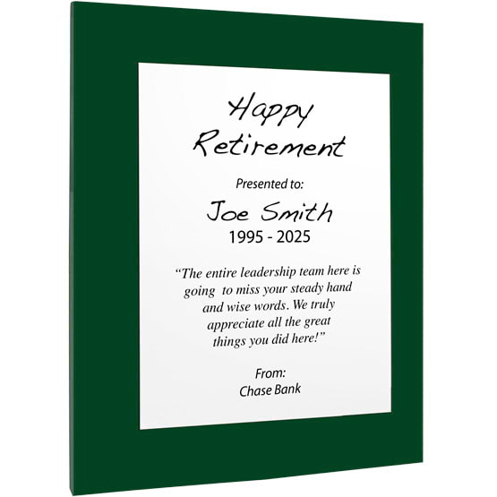 Custom White Aluminum Plaque With Green Acrylic Board And Printed With Happy Retirement Message Against White Background