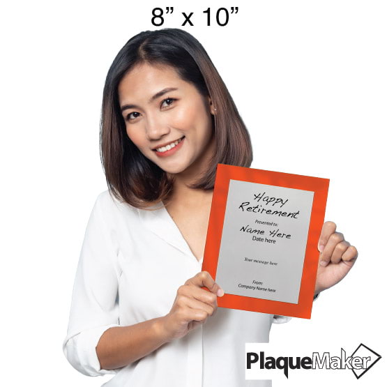 Size Guide With Woman Holding 8 By 10 Silver Aluminum Plaque With Orange Acrylic Board And Printed Happy Retirement Message
