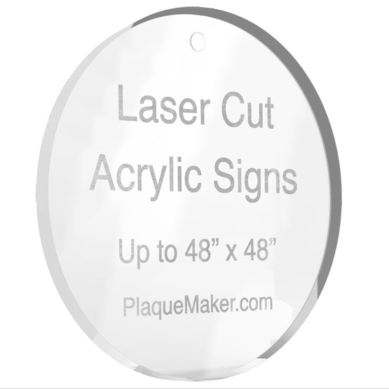 Clear acrylic sign with text about laser cut acrylic signs from PlaqueMaker.com