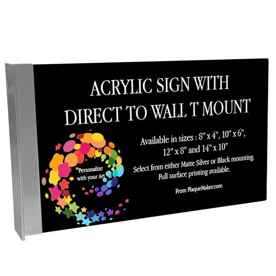 Black Acrylic Sign With Matte Silver T Wall Mount And Printed To Show Customization Options And Areas