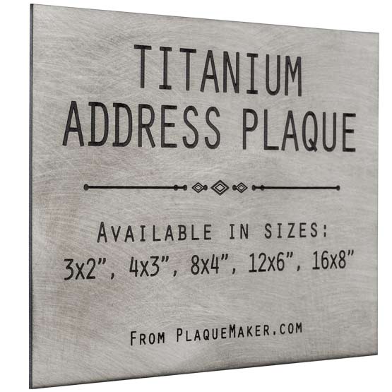 Custom Titanium Address Sign Laser Fused To Show Customization Options And Areas For Text And Art Against White Background