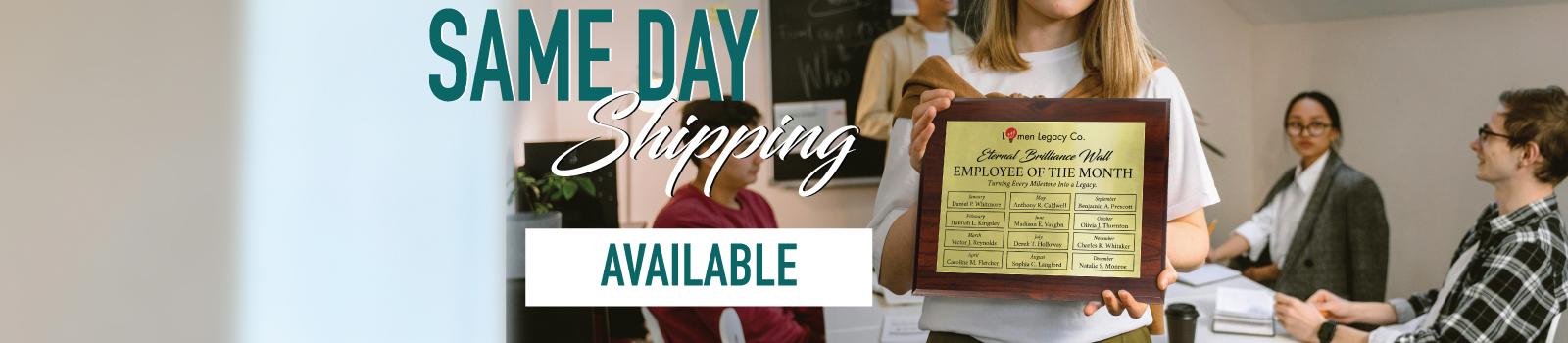 Same Day Shipping Available On Plaques And More At PlaqueMaker.com