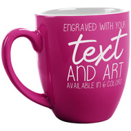 Custom Engraved 16 oz Pink Ceramic Bistro Coffee Mug and Your Message and Art or Logo