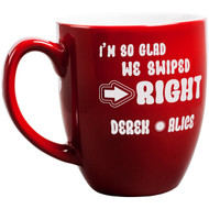 Celebrate Valentine’s Day or any special occasions with our personalized Glad We Swiped Right 16oz Red Bistro Mug