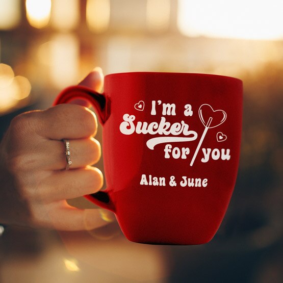 I'm a Sucker for You Mug in Hand