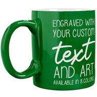 Custom Engraved 11 oz Green Ceramic Coffee Mug and Your Message and Art or Logo