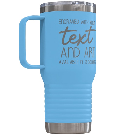 Custom 20 oz Light Blue Tumbler with Handle Engraved with Your Message and Art or Logo