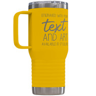 Custom 20 oz Yellow Tumbler with Handle Engraved with Your Message and Art or Logo