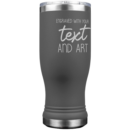 Custom Engraved Gray Beer Pilsner Tumbler with Your Message and Art or Logo