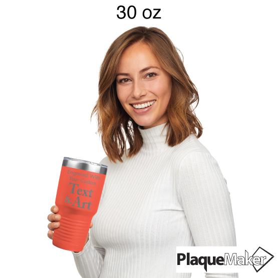 Custom Engraved 30 oz Coral Tumbler Size Guide showing a woman holding the 30 oz size