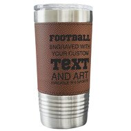 Custom Football Coffee Tumbler Wrapped In Faux Leather Featuring Sport Name And Customization Options
