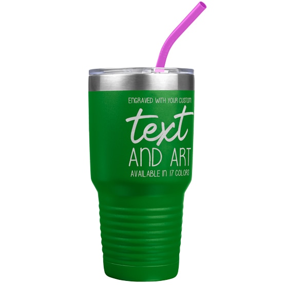 Custom Engraved 30 oz Green Tumbler with Your Message and Art or Logo