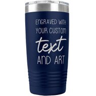 Custom Engraved 20 oz Navy Tumbler with Your Message and Art or Logo