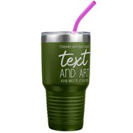 Custom Engraved 30 oz Olive Green Tumbler with Your Message and Art or Logo