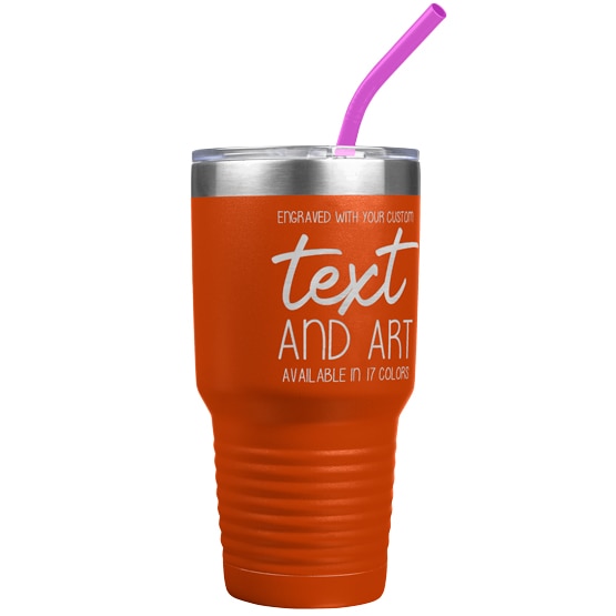 Custom Engraved 30 oz Orange Tumbler with Your Message and Art or Logo