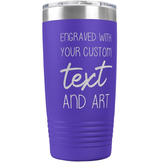 Custom Engraved 20 oz Purple Tumbler with Your Message and Art or Logo.