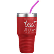 Custom Engraved 30 oz Red Tumbler with Your Message and Art or Logo
