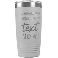 Custom Engraved 20 oz White Tumbler with Your Message and Art or Logo.