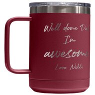 Custom Dad I'm Awesome Tumbler Mug