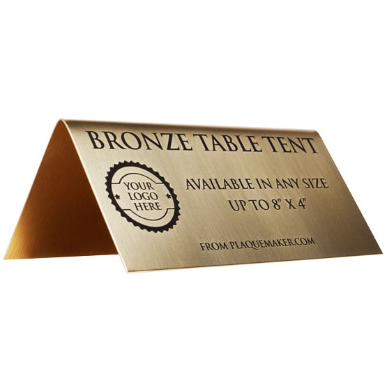 Custom Table Tent, Bronze Name Tent - Up to 8x4". Engraved with your name, title, and logo.