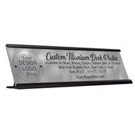 Customize Titanium Desk Plate