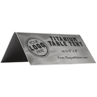 Custom Engraved Titanium Table Tent