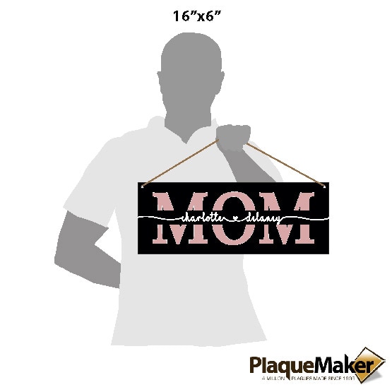 Mom Acrylic Sign Size Guide