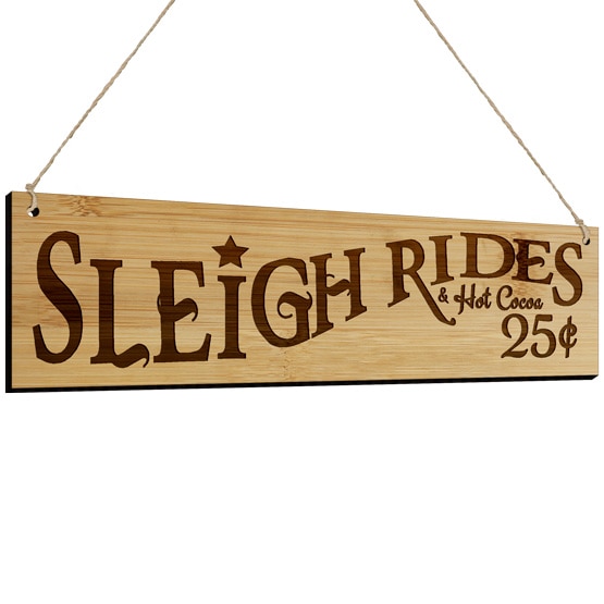 Sleigh Rides & Hot Cocoa Wood Sign