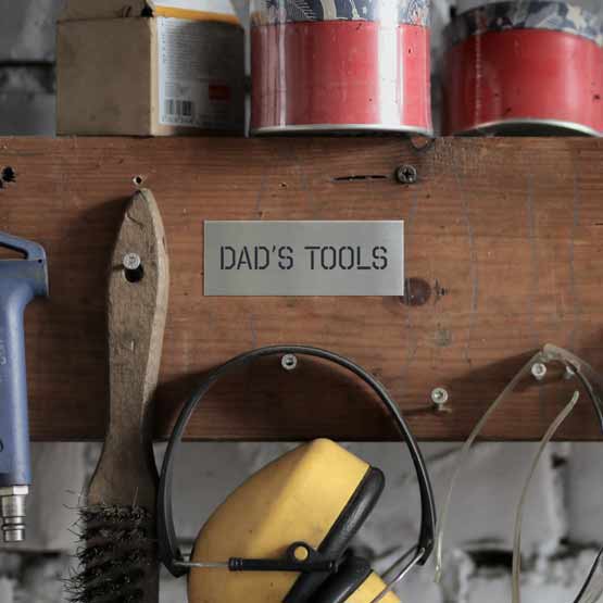 Stainless Steel Label on Dads Tools