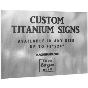 Custom Titanium Signs